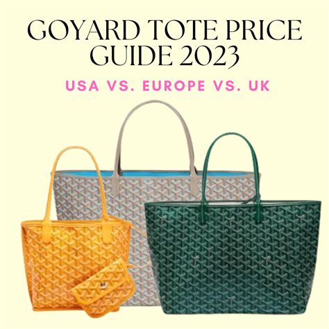 how much is the goyard tote|Goyard bags price guide.